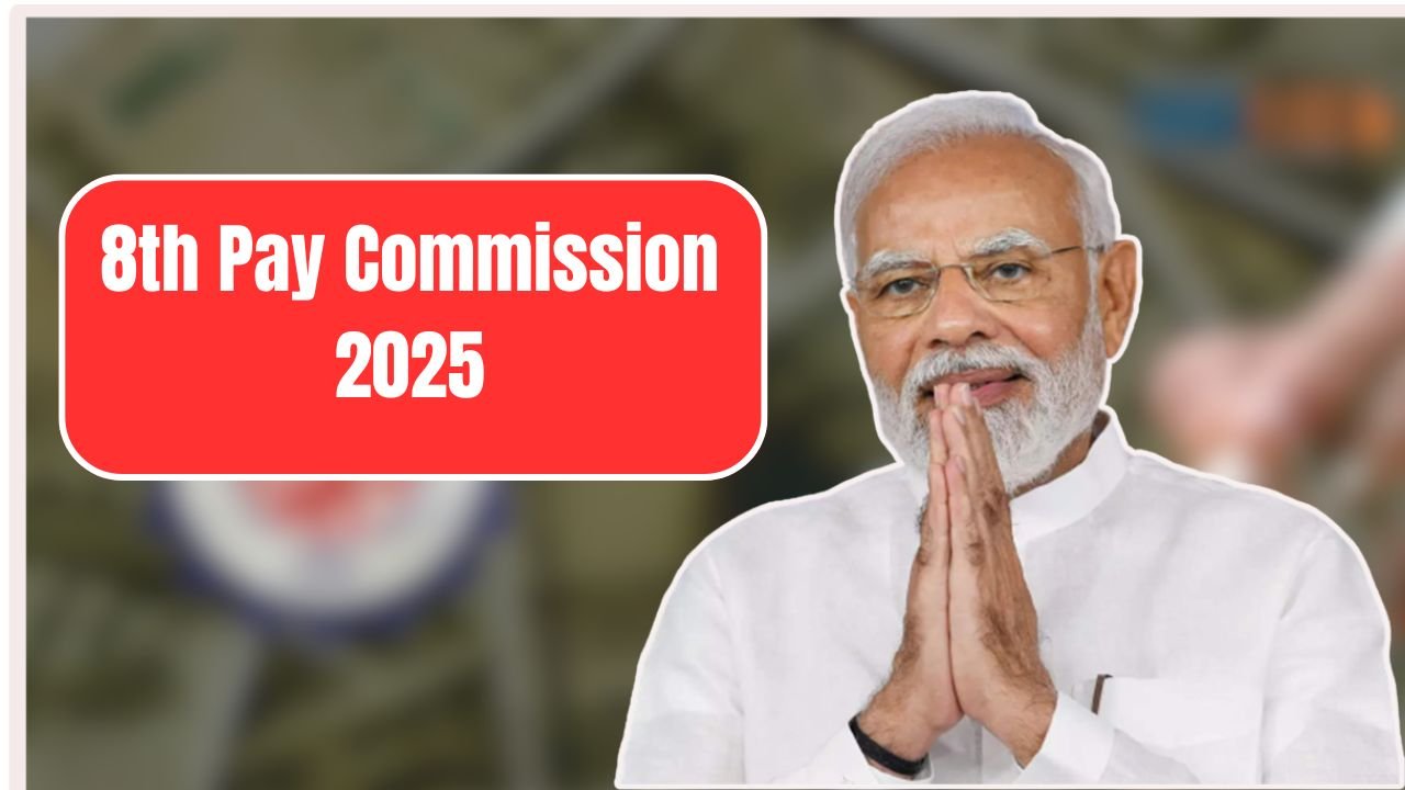 8th Pay Commission 2025